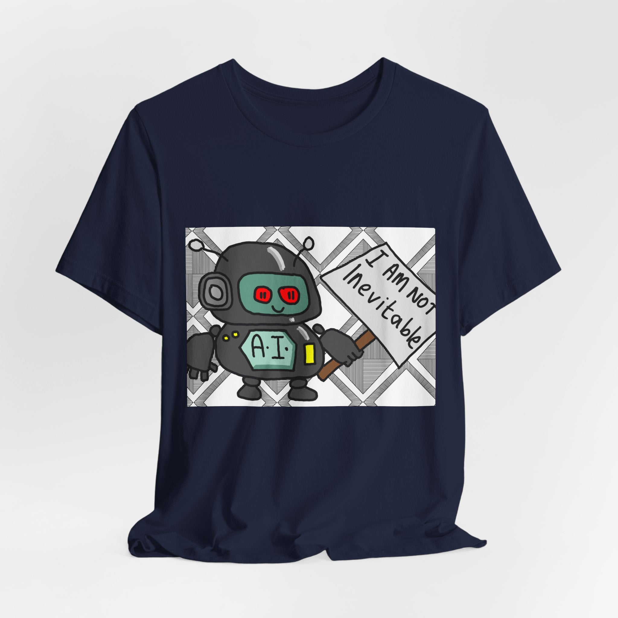 Robot Graphic Tee — 'I Am Not Inevitable' AI Cartoon T-Shirt