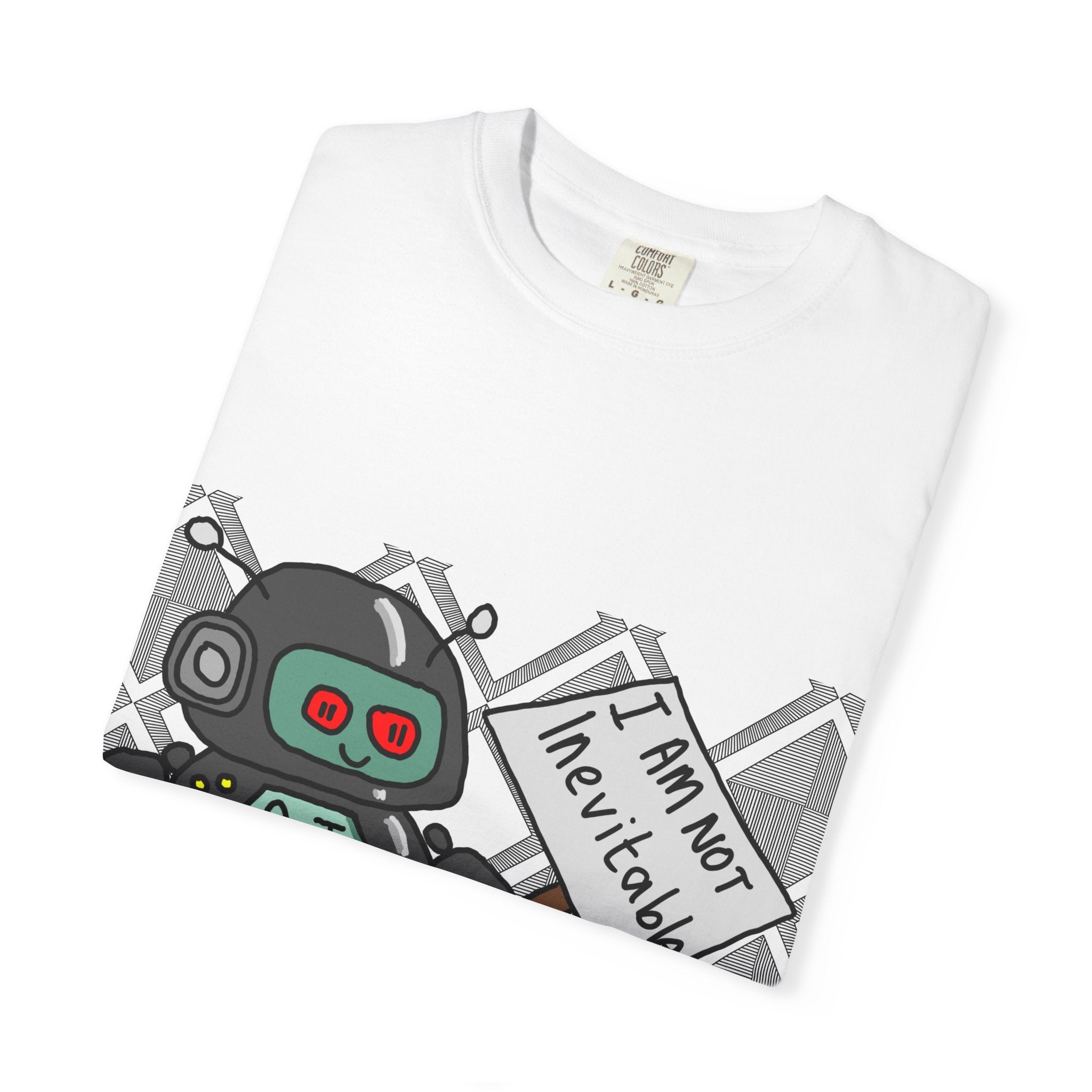 Robot Protest T-Shirt — Cute AI Holding Sign "I’m Not Inevitable"