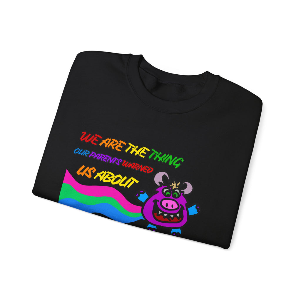 Crewneck Sweatshirt — Cute Rainbow Cow "We Are The Thing Our Parents Warned Us About" Graphic