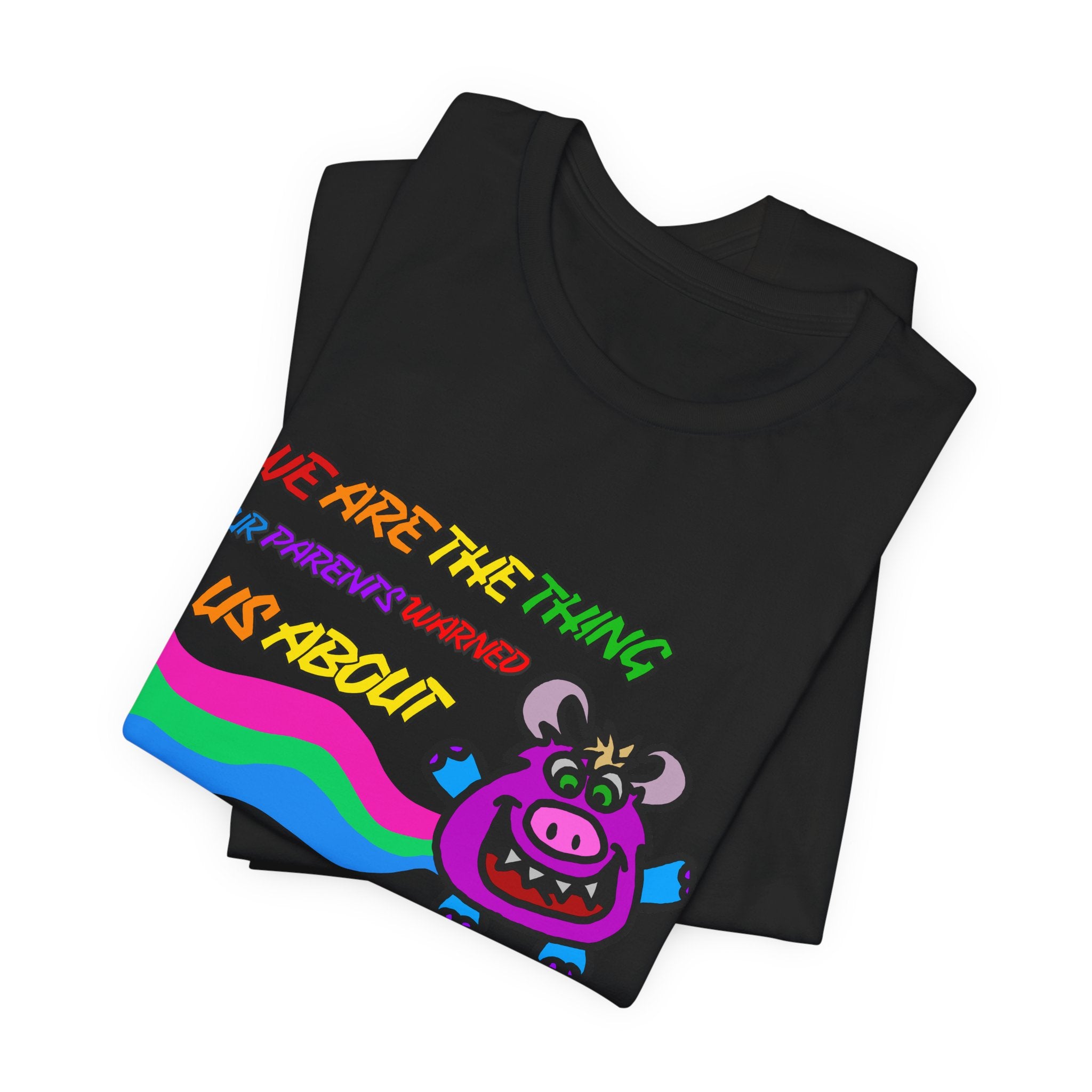 Retro Rainbow Cow Tee – “We Are The Thing Our Parents Warned Us About” Graphic T-Shirt